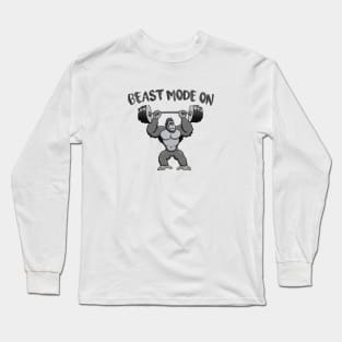 Beast Mode ON Long Sleeve T-Shirt